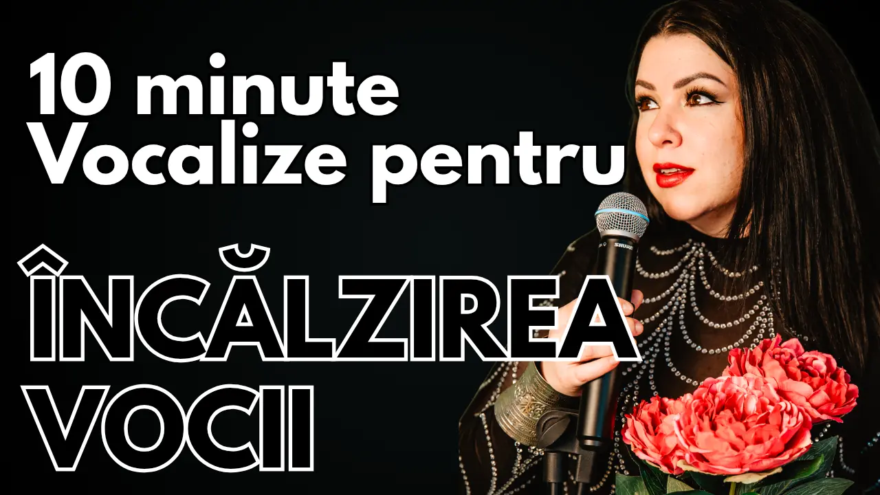 Set 10 minute vocalize de încalzire zilnică